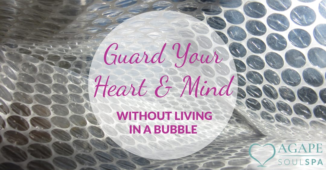 how to guard your heart and mind from non-biblical worldviews