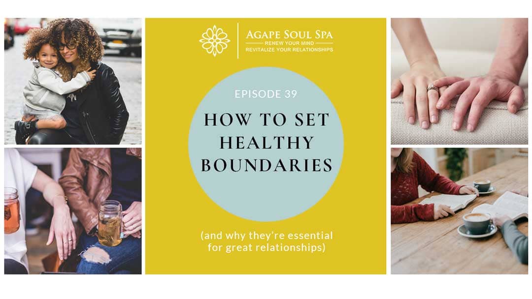 How to Set Healthy Boundaries